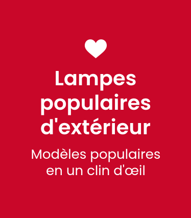 Lampes populaires d'extérieur