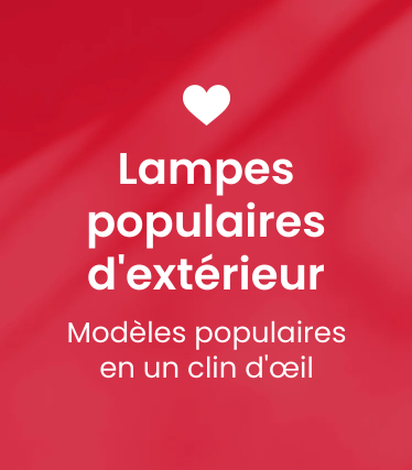 Lampes populaires d'extérieur